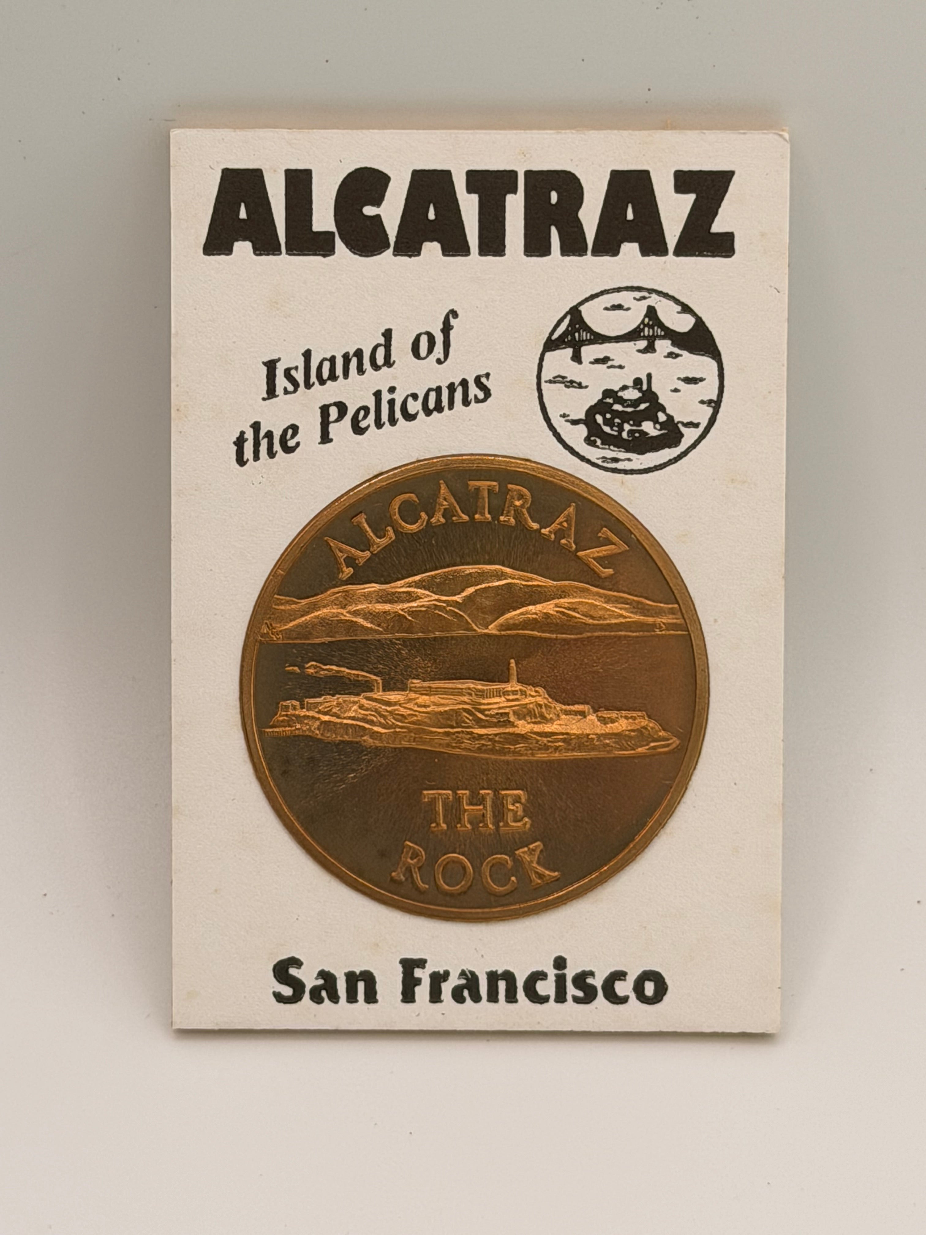 San Francisco Alcatraz Island of the Pelicans Coin