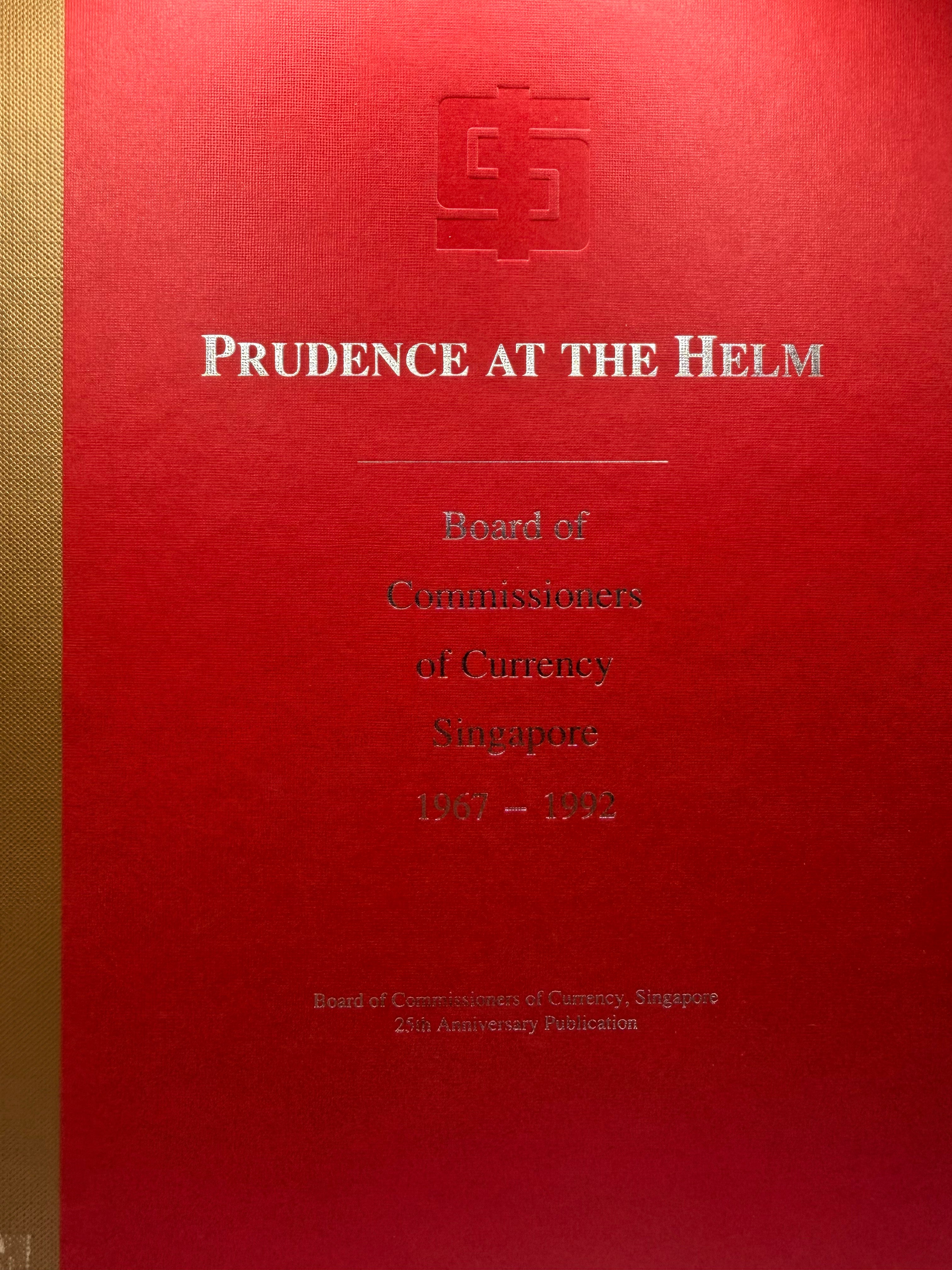 1967 - 1992 Singapore Prudence at the Helm