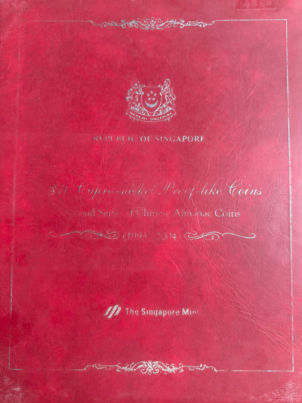 1993 - 2004 Singapore $10 Cupro-Nickel Proof-Like Coins (Second Series of Chinese Almanac Coins)