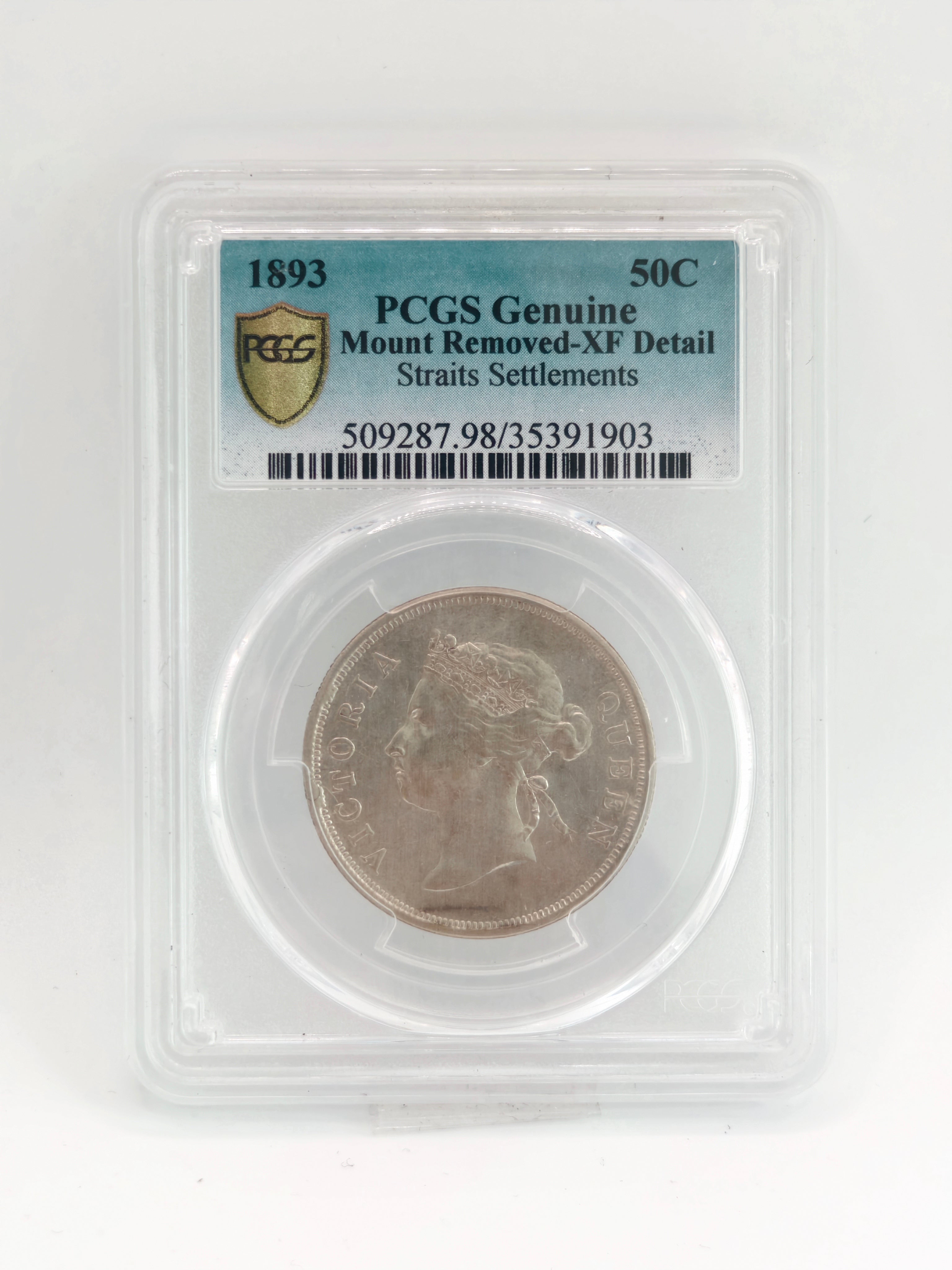 1893 - Straits 50 cents PCGS Genuine Mount Removed-XF Detail