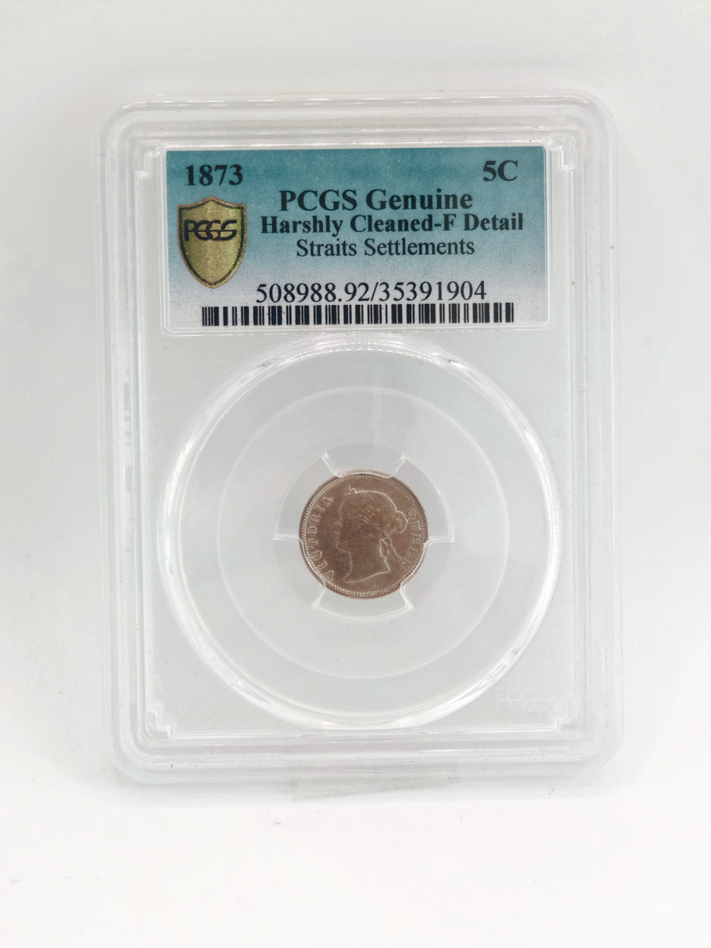 1873 - Straits 5 cents PCGS Genuine Harshly Cleaned - F Detail