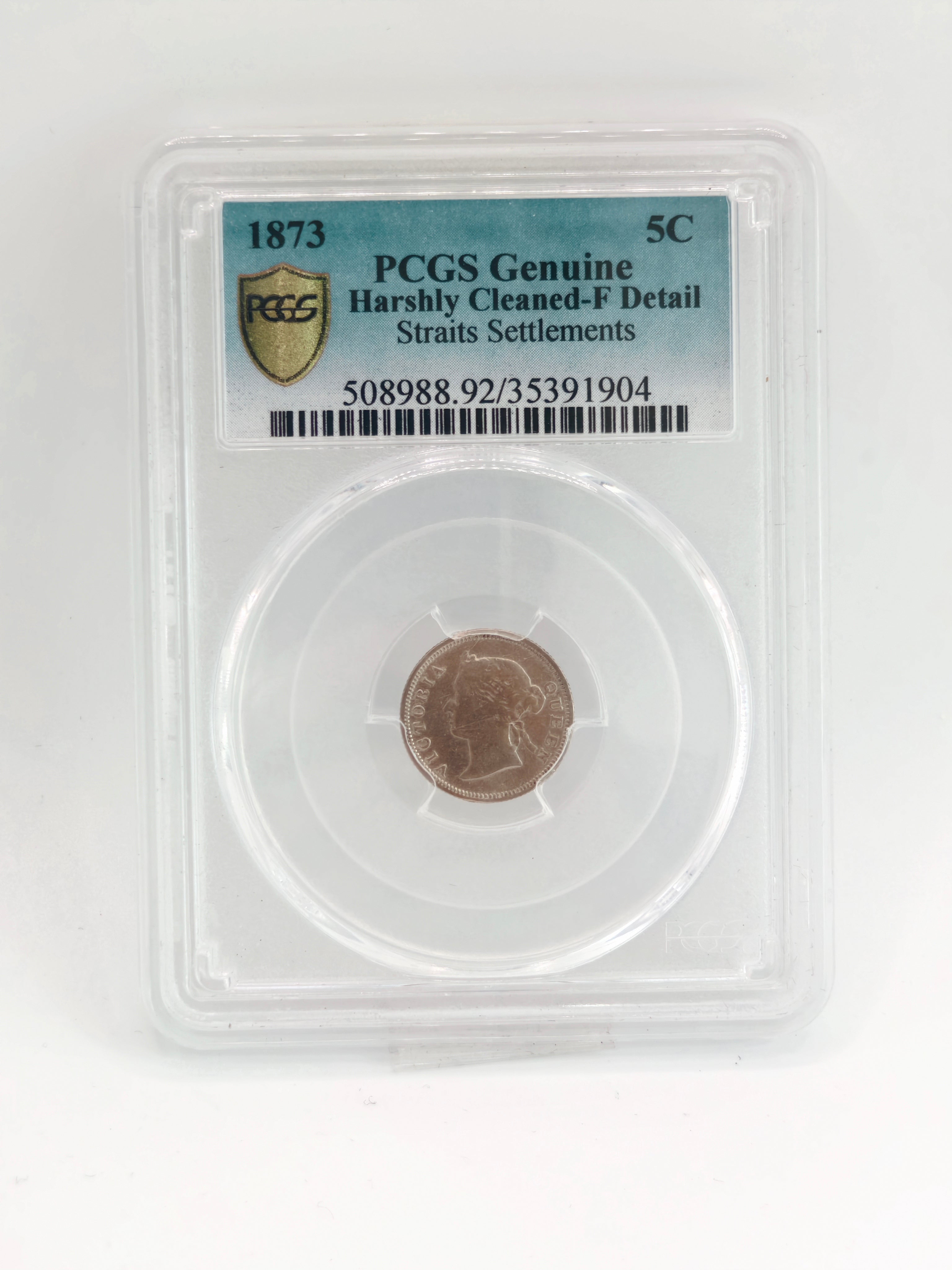 1873 - Straits 5 cents PCGS Genuine Harshly Cleaned - F Detail