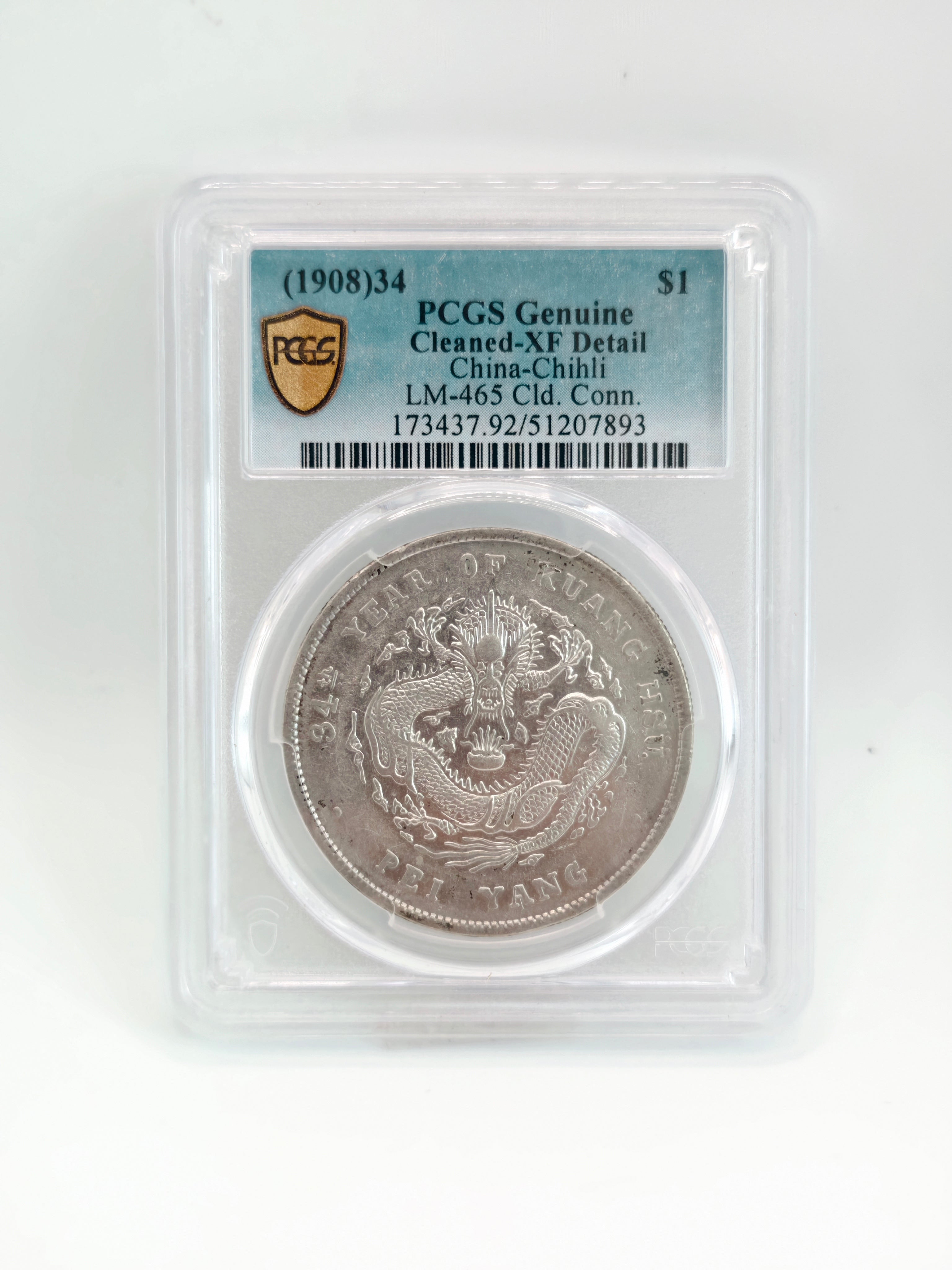 1908: China $1 Chihli PCGS Genuine Cleaned-XF Detail