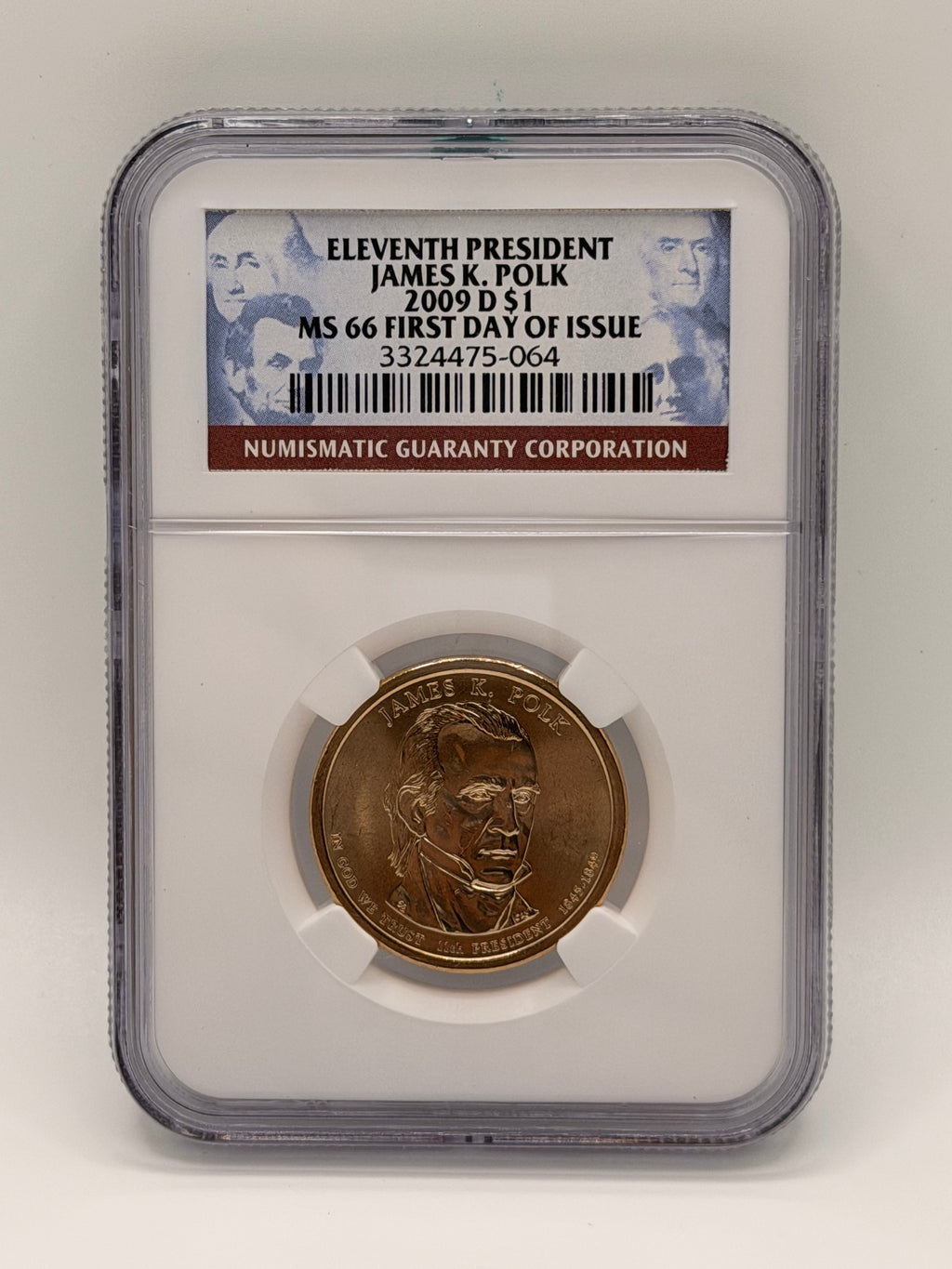 2009 US 11th President James K. Polk $1 First Day of Issue MS66 Coin