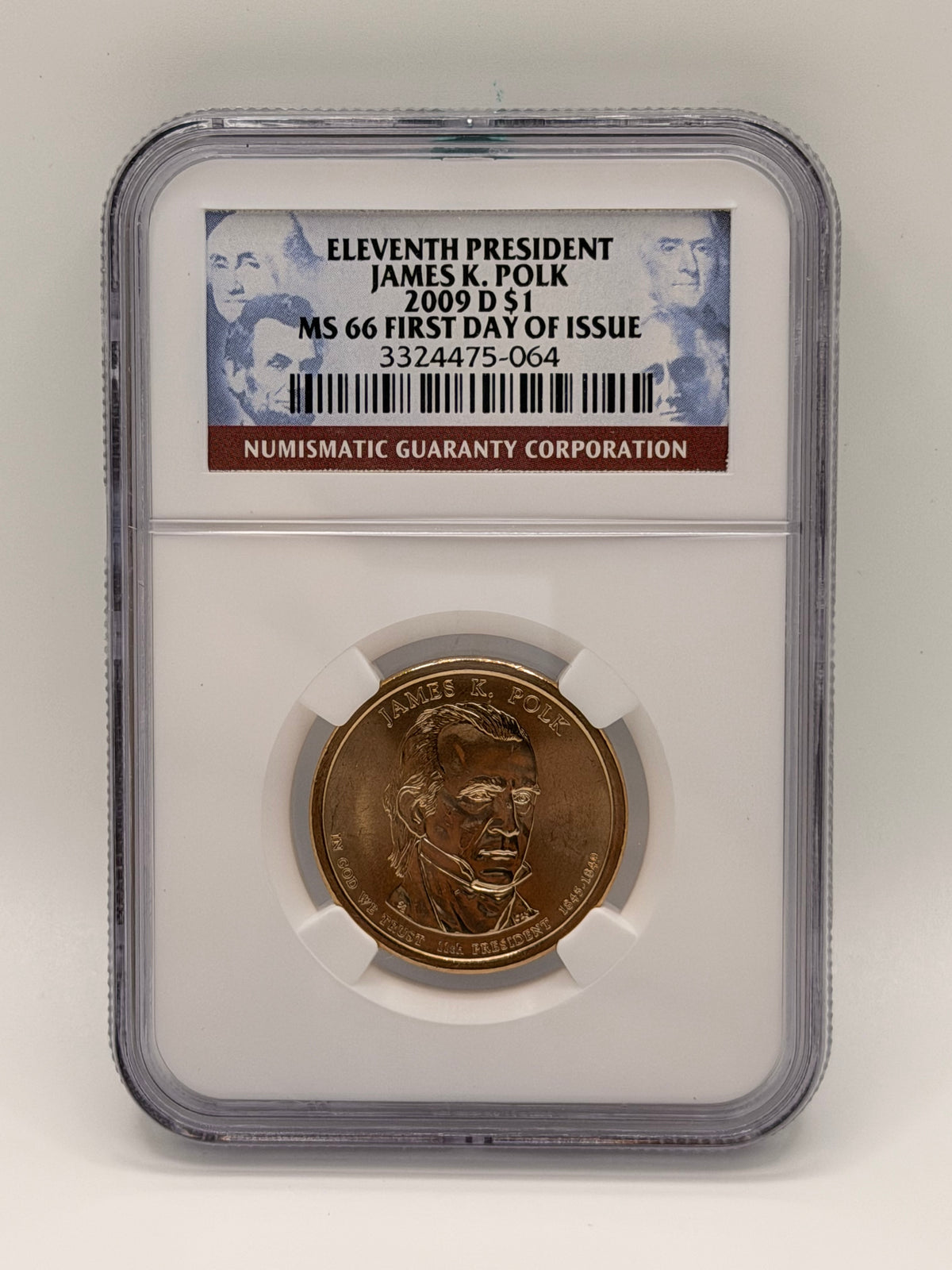 2009 US 11th President James K. Polk $1 First Day of Issue MS66 Coin