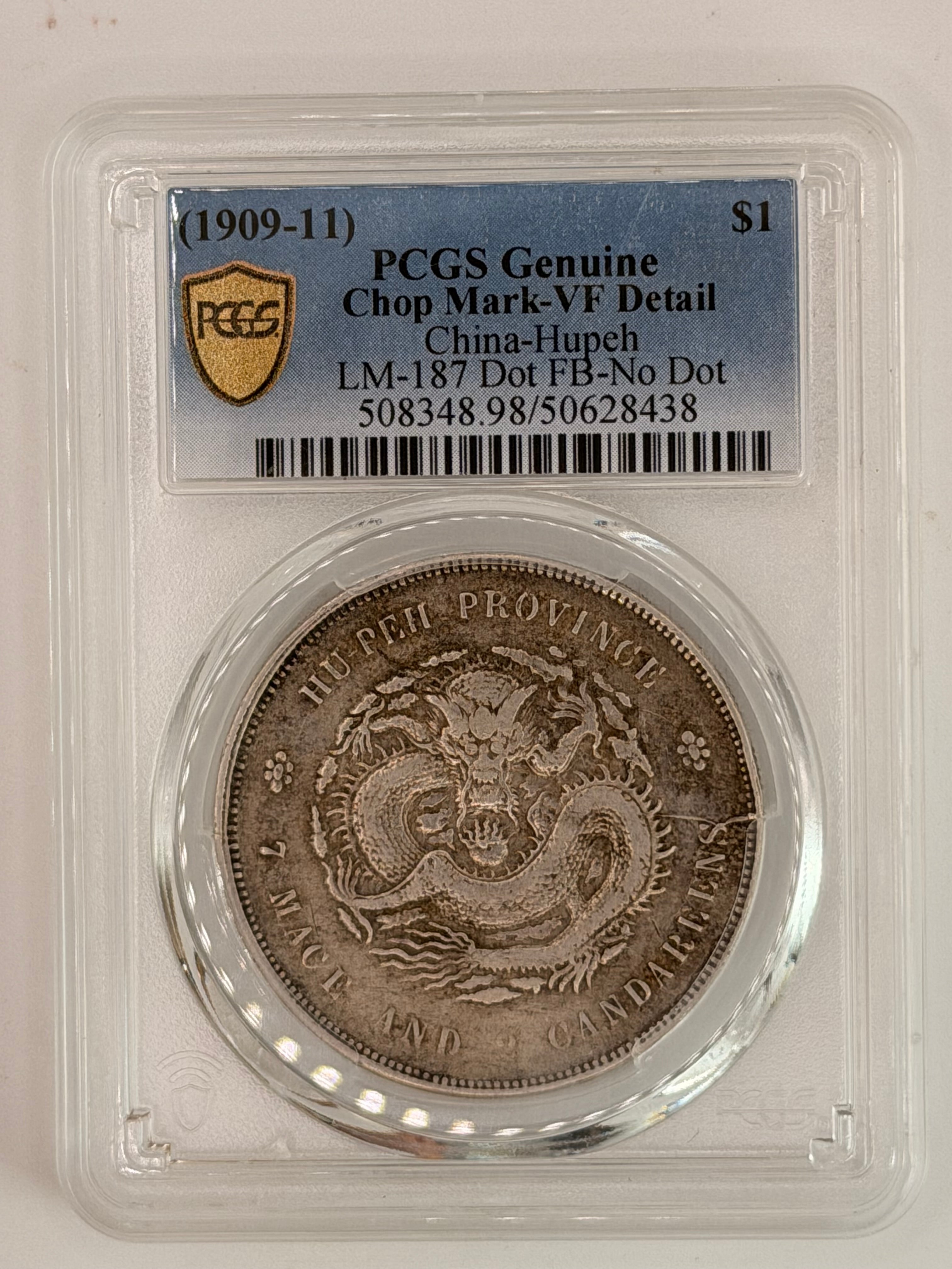 1909 China Hupeh $1 PCGS Genuine Chop Mark VF Detail LM-182 Qing Silver Dollar Obverse