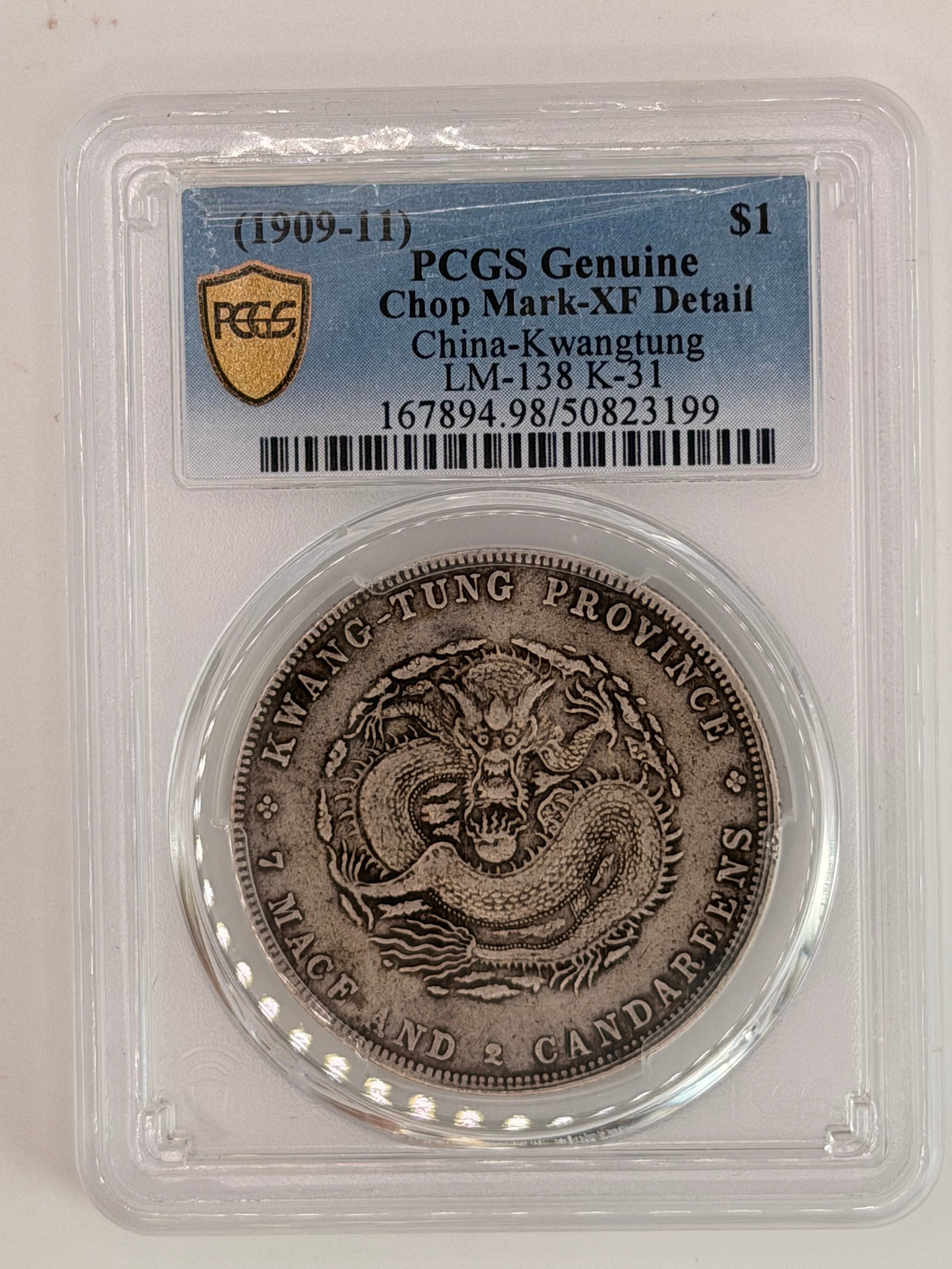 1909 China Kwangtung $1 PCGS Genuine Chop Mark XF Detail LM-133 Qing Dragon Dollar Obverse
