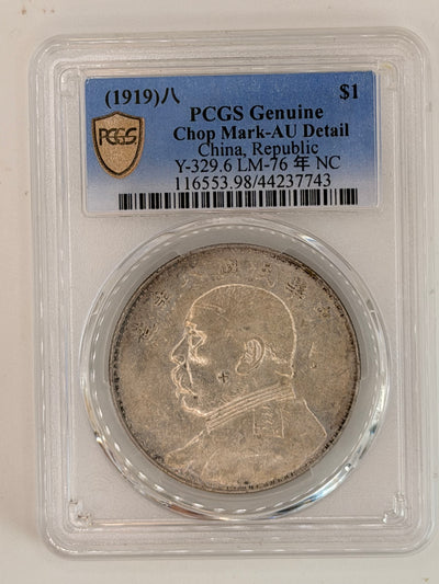 1919 - China $1 PCGS Genuine Chop Mark-AU Detail