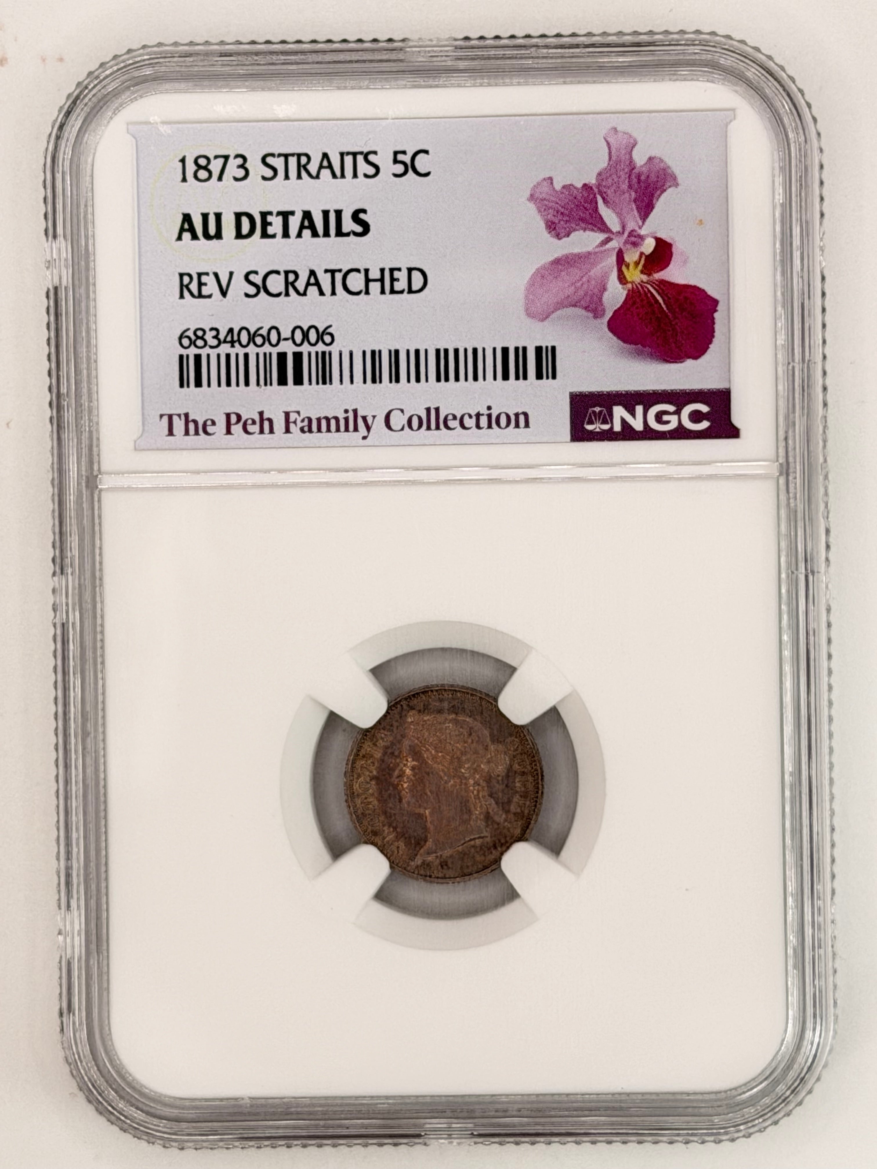1873 Straits 5c AU Details Rev Scratched