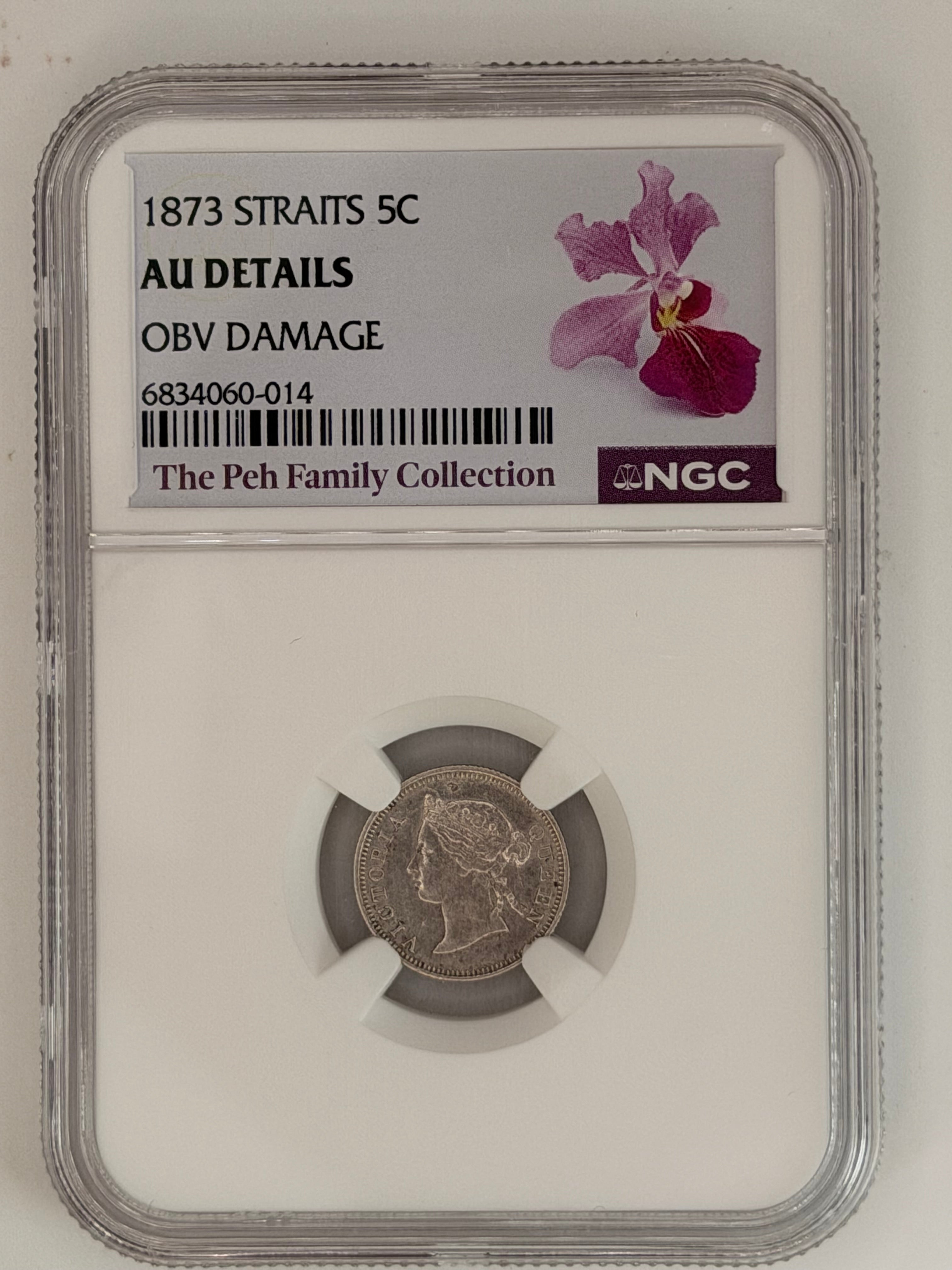 1873 Straits 5c AU Details Obv Damage