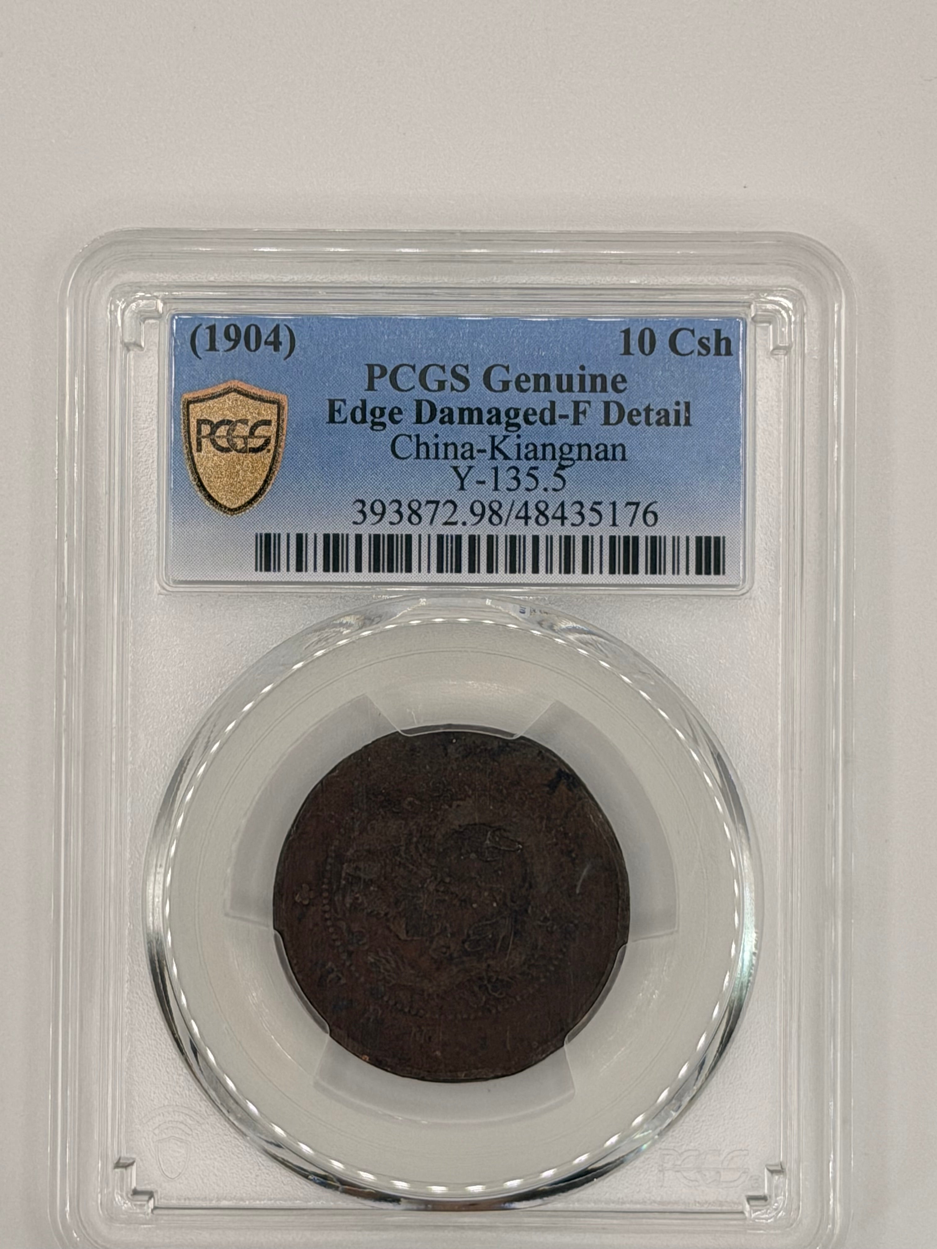 1904 China Kiangnan 10 Cash PCGS Genuine Edge Damaged F Detail Qing Copper Coin Obverse